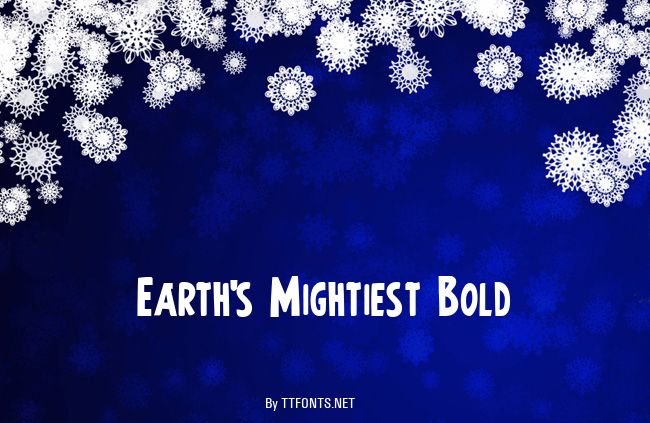 Earth's Mightiest Bold example